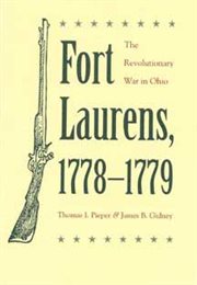 Fort Laurens, 1778-1779 : The Revolutionary War in Ohio cover image