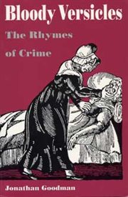 Bloody Versicles : The Rhymes Of Crime cover image
