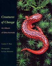 Creatures of Change : An Album of Ohio Animals cover image