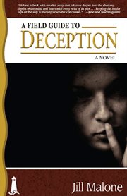 A Field Guide to Deception cover image