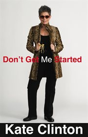 Don't Get Me Started cover image