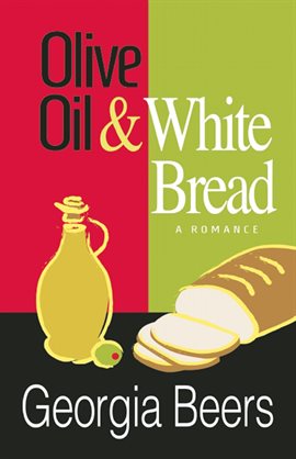 Cover image for Olive Oil and White Bread