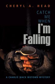 Catch me when I'm falling cover image