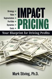 Impact pricing: your blueprint for driving profits cover image