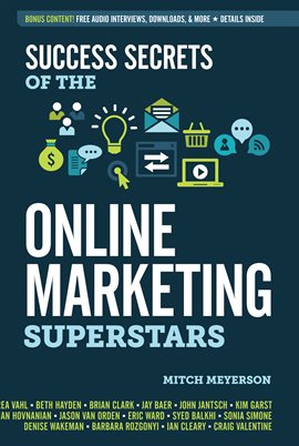 Cover image for Success Secrets of the Online Marketing Superstars