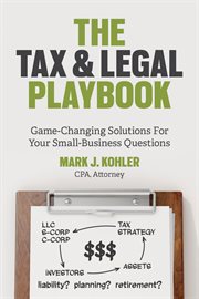 The Tax & Legal Playbook The Tax & Legal Playbook