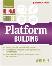 Entrepreneur Magazine's ultimate guide to platform building cover image