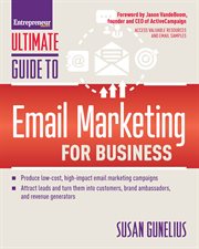Entrepreneur magazine's ultimate guide to email marketing for business cover image