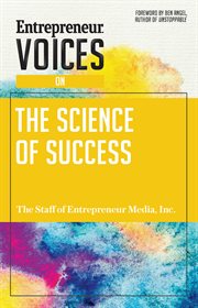 Entrepreneur voices on the science of success cover image