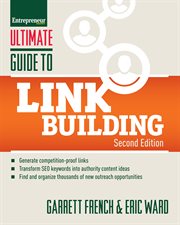 Ultimate guide to link building : how to build website authority, increase traffic and search ranking with backlinks cover image