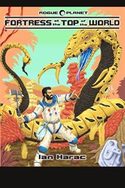 Rogue planet - fortress at the top of the world cover image