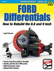 Ford differentials: how to rebuild the 8.8 and 9 inch cover image