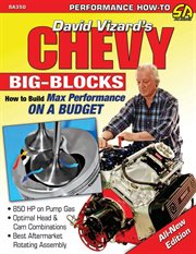 David Vizard's Chevy big-blocks: how to build max performance on a budget cover image