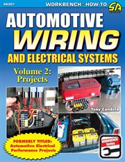 Automotive wiring and electrical systems. Volume 2, Projects cover image