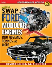 How to swap ford modular engines into mustangs, torinos and more cover image