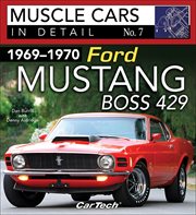 Ford Mustang Boss 429 1969-1970 in Detail : muscle cars in detail No. 7 cover image