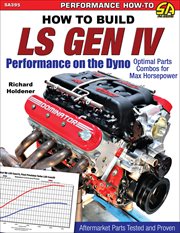 How to build LS Gen IV performance on the dyno cover image