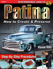 Patina : how to create & preserve cover image