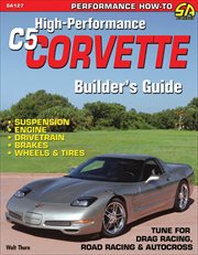 High-performance c5 corvette builder's guide cover image