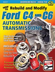 How to rebuild & modify ford c4 & c6 automatic transmissions cover image