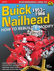 Buick Nailhead 1953-1956 : how to rebuild & modify cover image