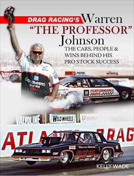 Cover image for Drag Racing's Warren "The Professor"