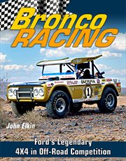Bronco Racing: Ford's Legendary 4X4 in Off-Road Competition cover image