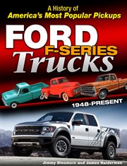Ford f-series trucks: 1948-present : Series Trucks cover image