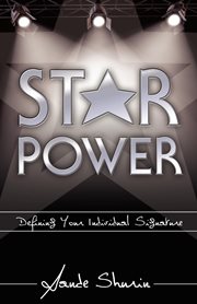 Star power defining your individual signature cover image