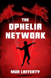 The Ophelia Network cover image
