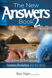 New Answers Book Volume 2, The Over 30 Questions on Creation/Evolution and the Bible cover image