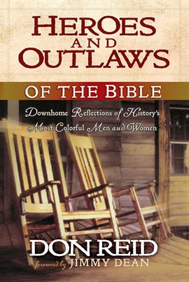 Cover image for Heroes and Outlaws of the Bible