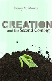 Creation and the Second Coming cover image