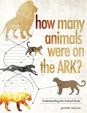 How many animals were on the ark?. Genus, Species, and Animal Kinds cover image