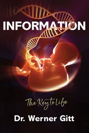 Information : The Key to Life cover image