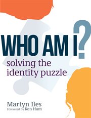Who am I? : Solving the Identity Puzzle cover image