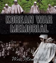 Korean War Memorial Korean War Memorial