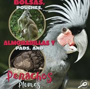 Bolsas, almohadillas y penachos Bolsas, almohadillas y penachos