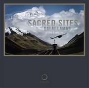The Sacred Sites Of The Dalai Lamas cover image