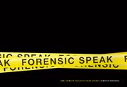Forensic speak: writing authentic crime stories cover image