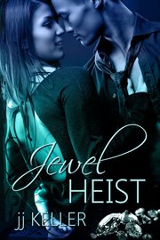 Jewel heist cover image