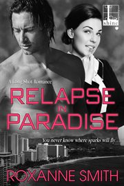 Relapse in paradise : a long shot romance novel cover image
