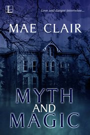 Myth and magic cover image