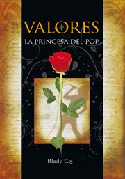 Valores. La Princesa Del Pop cover image