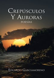 Cresp{250}sculos y auroras. Poes̕as cover image