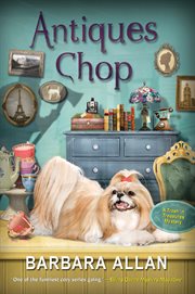 Antiques chop : Trash 'n' Treasures Mystery Series, Book 7 cover image