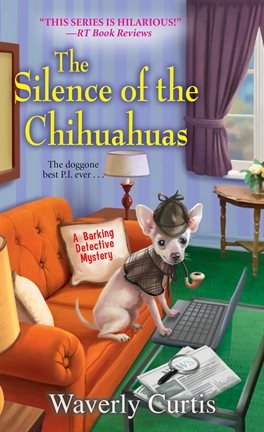 Cover image for The Silence of the Chihuahuas