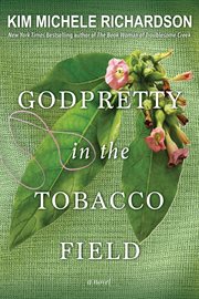Godpretty in the tobacco field cover image