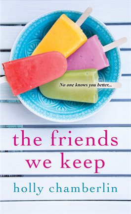 Cover image for The Friends We Keep