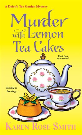 Cover image for Murder with Lemon Tea Cakes